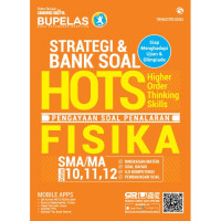 Image of Strategi & Bank Sosial Hots Pengayaan Soal Penalaran Fisika SMA/MA 10,11,12