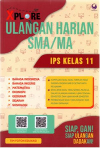 Image of Xplore Ulangan Harian SMA/MA IPS Kelas 11