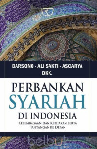 Image of Perbankan Syariah di Indonesia Kelembagaan dan Kebijakan Serta Tantangan Ke Depan