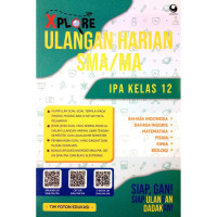 Image of Xplore Ulangan Harian SMA/MA IPA Kelas 12