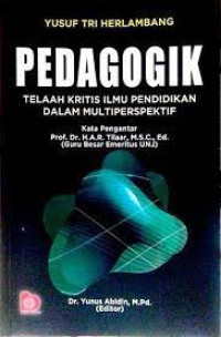 Image of Pedagogik Telaah Kritis Ilmu Pendidikan Dalam Multiperspektif