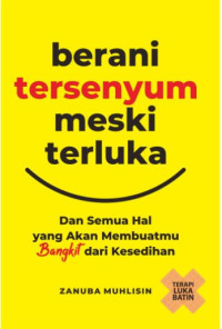 Image of Berani Tersenyum Meski Terluka