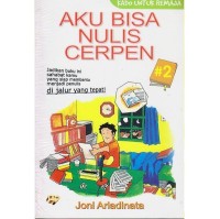 Image of Aku Bisa Nulis Cerpen 2