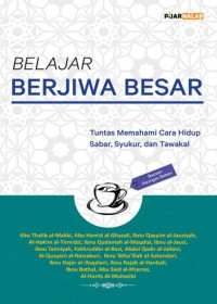 Image of Belajar Berjiwa Besar Tuntas Memahami Cara Hidup Sabar,Syukur,Dan Tawakal