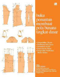 Image of Buku Penuntun Membuat Pola Busana Tingkat Dasar