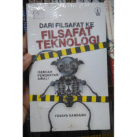 Image of Dari Filsafat Ke Filsafat Teknologi