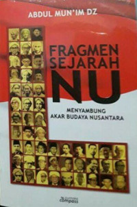 Image of Fragmen Sejarah Nu Menyambung Akar Budaya Nusantara
