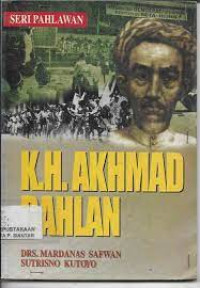 Image of K.H. Ahmad Dahlan Riwayat Hidup Dan Perjuangan