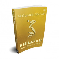 Image of Khilafah : Peran Manusia di Bumi
