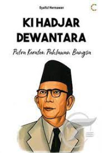 Image of Ki Hadjar Dewantara Putra Keraton Pahlawan Bangsa