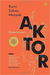 Image of Kunci Sukses Menjadi Aktor