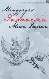 Image of Menggagas indonesia masa depan