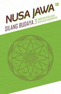 Image of Nusa Jawa Silang Budaya Kajian Sejarah Terpadu Bagian 3