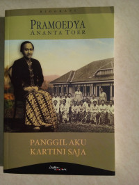 Image of Panggil Aku Kartini Saja
