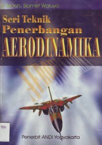 Image of Seri Teknik Penerbangan Aerodinamika