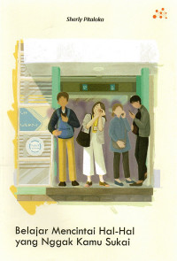 Image of Belajar Mencintai Hal-Hal yang Nggak Kamu Sukai