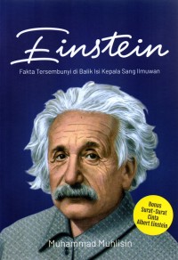 Image of Einstein : Fakta Tersembunyi di Balik Isi Kepala Sang Ilmuwan