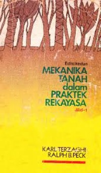 Image of Mekanika Tanah dalam Praktek Rekayasa Jilid 1