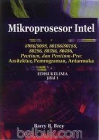 Image of Mikroprosesor Intel Jilid 1 Edisi 5