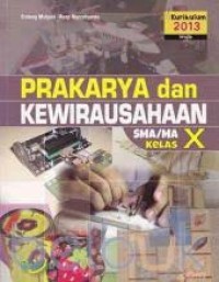 Image of Prakarya dan Kewirausahaan SMA/MA Kelas X