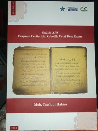 Image of Suluk Alif : Fragmen Cerita Kiai Cebolek Versi Desa Kajen