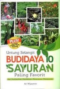 Image of Untung Selangit Budidaya 10 Sayuran Paling Favorit