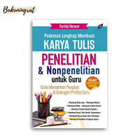 Image of Pedoman Lengkap Membuat Karya Tulis Penelitian & Nonpenelitian Untuk Guru