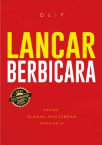 Image of LANCAR BERBICARA KAPAN, DI MANA , DAN DENGAN SIAPA SAJA