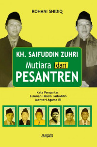 Image of KH. Saifuddin Zuhri Mutiara dari Pesantren