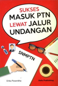 Image of Sukses Masuk PTN Lewat Jalur Undangan