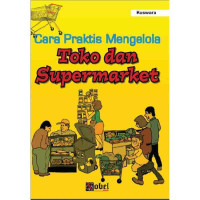 Image of Cara Praktis Mengelola Toko  dan Supermarket
